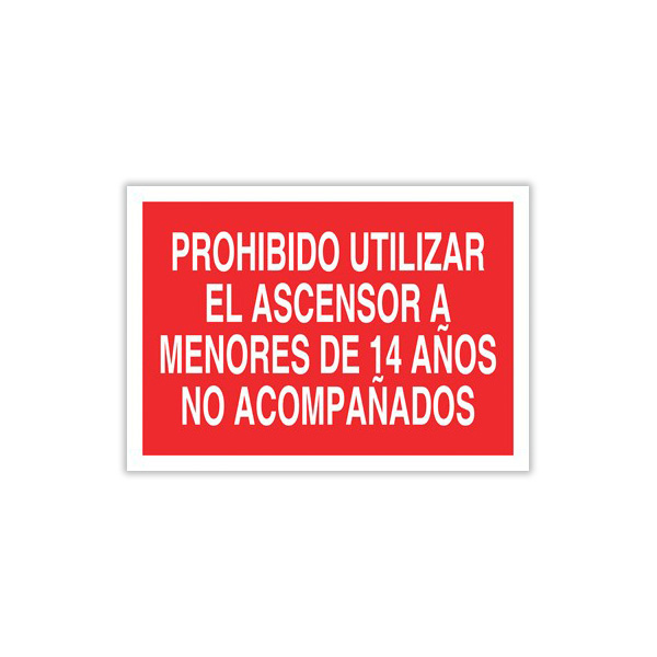 Señal Prohibido Utilizar el Ascensor a Menores de 14 Años No