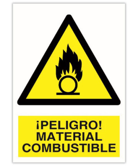¡Peligro! Material Combustible