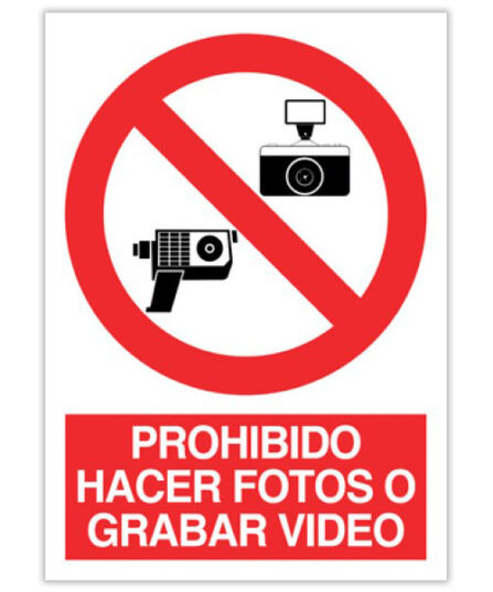 prohibido hacer fotos o grabar video