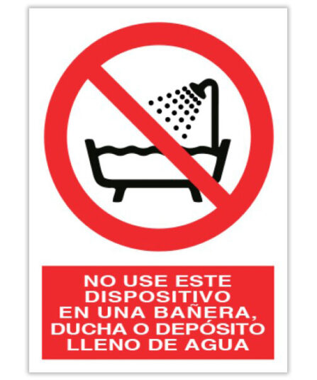 no use este dispositivo en una bañera , ducha o deposito lleno de agua
