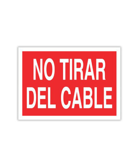 No Tirar del Cable