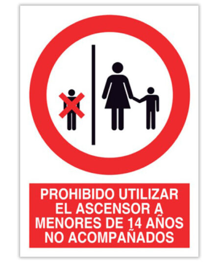 prohibido utilizar el ascensor a menores de 14 años no acompañados