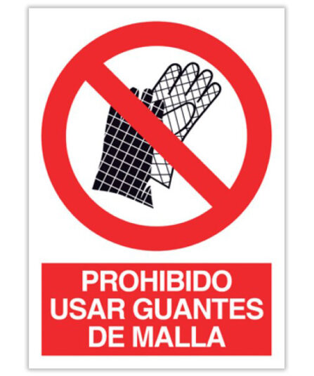 prohibido usar guantes de malla