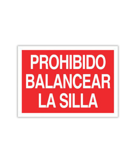 Prohibido Balancear la Silla
