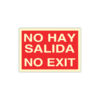 No Hay Salida No Exit