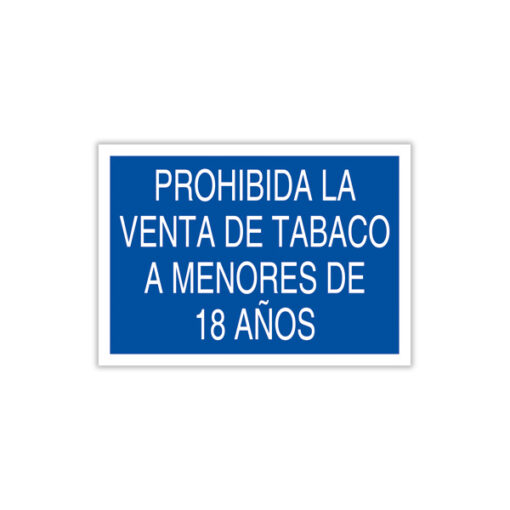 Prohibida la Venta de Tabaco a Menores de 18 Años