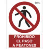 prohibido el paso a peatones