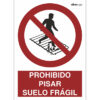 prohibido pisar suelo fragil