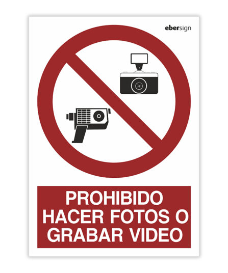 prohibido hacer fotos o grabar video