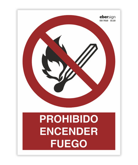 prohibido encender fuego