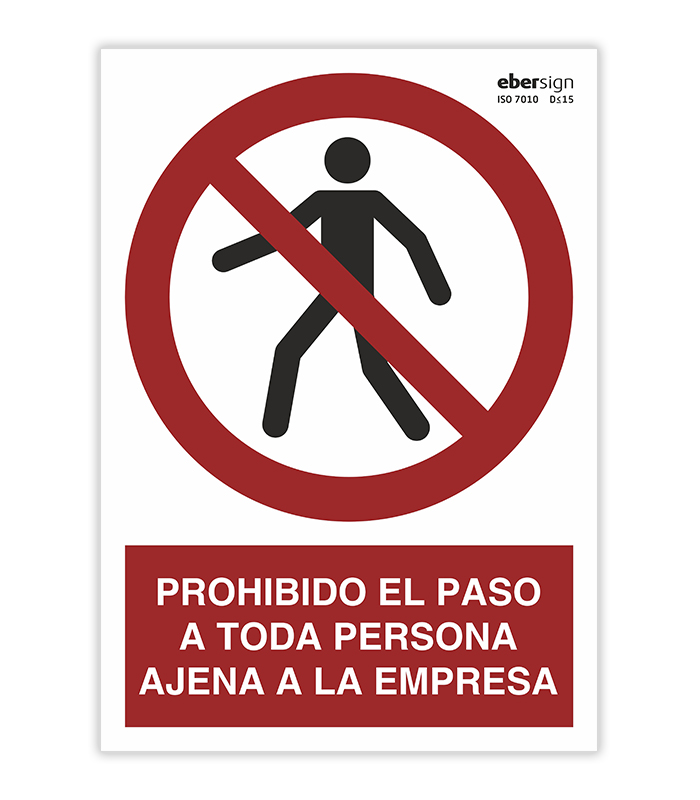 Señales de Prohibido el Paso a Toda Persona Ajena