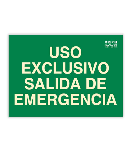 señal de evacuación uso exclusivo salida de emergencia